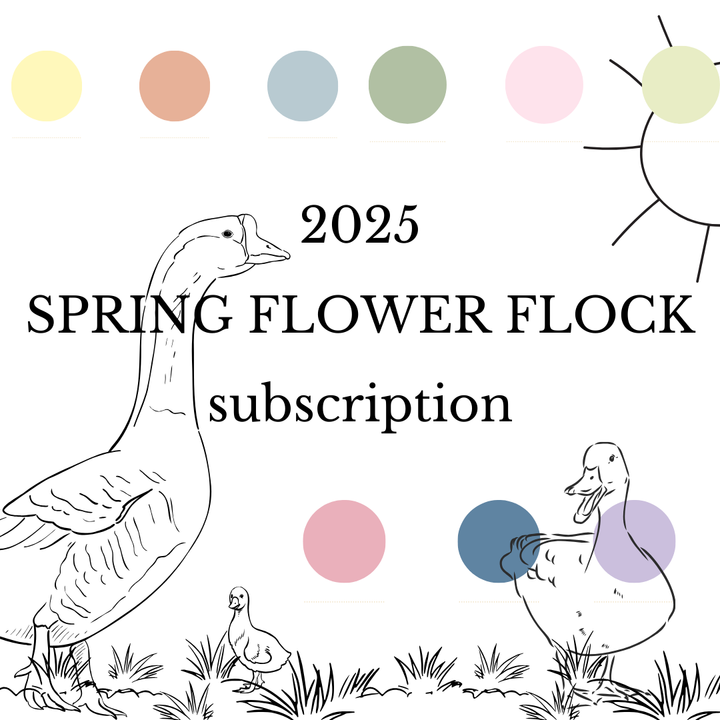 SPRING 2025 Flower Flock Subscription